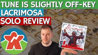 Lacrimosa - Board Game Review - Solo Mode