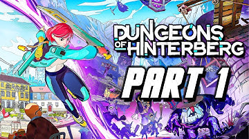 Dungeons of Hinterberg - Gameplay Walkthrough Part 1 (No Commentary)