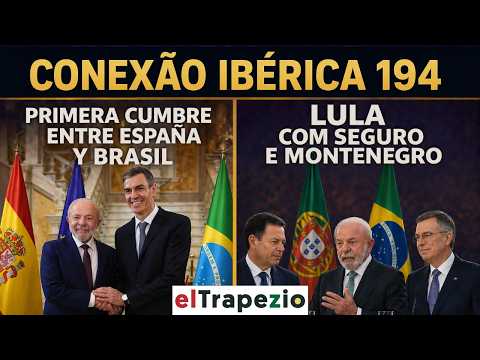 LULA DA SILVA SELLA ALIANZAS CON ESPAÑA Y PORTUGAL; LISBOA Y OPORTO COLORIDAS | Conexão Ibérica 194