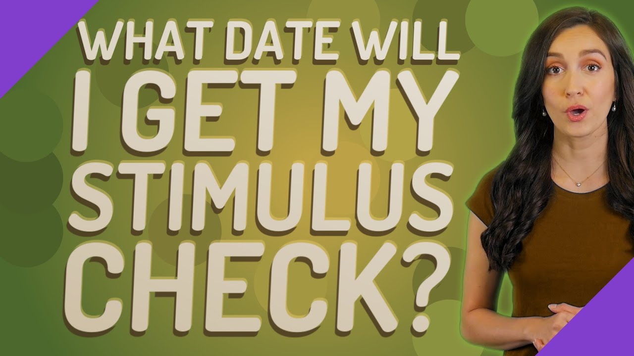 What Date Will I Get My Stimulus Check YouTube what-date-will-i-get-my-stimulus-check-youtube