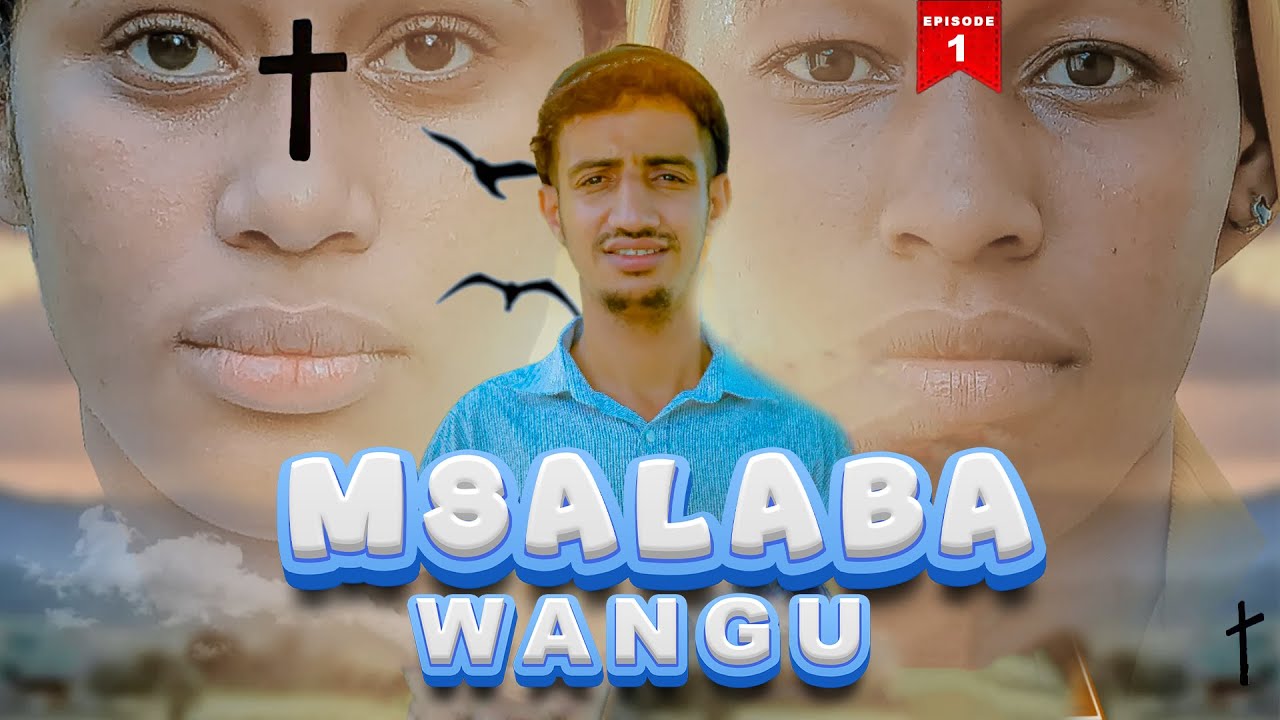 MSALABA WANGU [1]