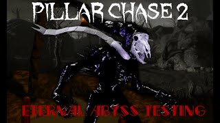 ETERNAL ABYSS MAP + A01 RECODE TESTING | Pillar Chase 2