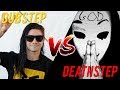 Dubstep VS DEATHSTEP