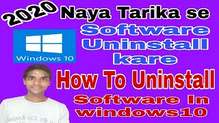 How To Uninstall Software In Windows10 2020 || Kaise Software Hatay windows10 me 2020 || Hindi Me screenshot 4