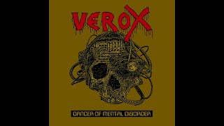 Verox - Dancer Of Mental Disorder (Full Album)