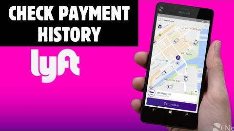 How Check Payment History in Lyft 2025?