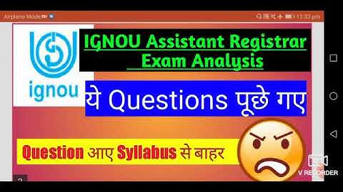IGNOU Assistant Registrar Exam Analysis ||  Syllabus से बाहर क्यों थे Questions 👍
