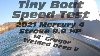 Tiny Boat Speed Test 2021 Mercury 4 Stroke 9.9Hp Review Mercury 9 9 4 Stroke Review