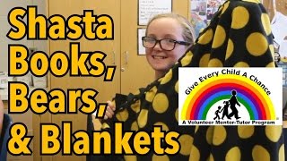 Shasta Books, Bears, and Blankets