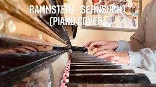 Video thumbnail of "Rammstein - Sehnsucht (Piano Cover)"