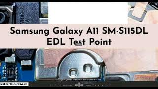 Samsung Galaxy A11 SM-S115 Test Point Reboot To EDL Mode 9008 gsm_free_equipment