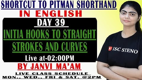 DAY 39 | INITIAL HOOK TO STRAIGHT STROKES AND CURVES | PITMAN GREEN BOOK | BY JANVI MAAM |