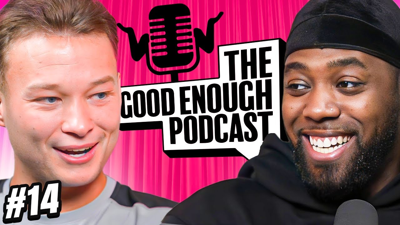 WORST Valentine's Day? | Good Enough Podcast - Ep.14