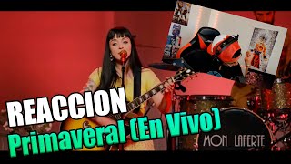 REACCION A Mon Laferte - Primaveral (En Vivo)