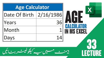 How to Create Age Calculator in MS Excel Lecture 33 | MS Excel Course Step By Step in Urdu Hindi