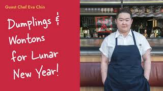 Dumplings Wontons Guest Chef Eva Chin Lunar New Year