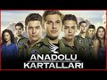Anadolu Kartalları | Tek Parça HD