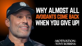 Celebrity When You Walk Away, That’s When the Avoidant Comes Back " Tony Robbins Motivational Speech Net Worth