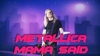 Metallica - Mama Said (Miami 80&#39;s Said REMIX)