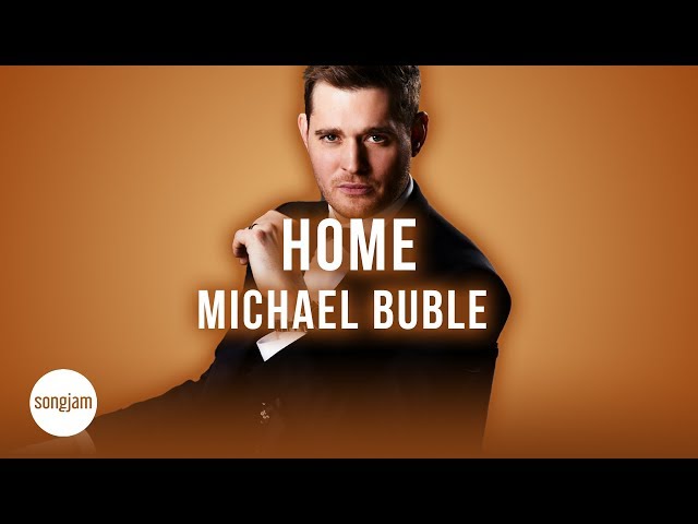 Michael Bublé - Home (Official Karaoke Instrumental) | SongJam class=