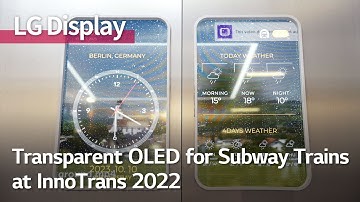 [Inside LG Display] Transparent OLED for subway trains unveiled!