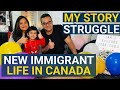 100k special story of a new immigrant in canada my background struggles  real life in canada vlogs