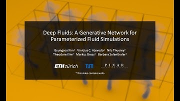 Deep Fluids: A Generative Network for Parameterized Fluid Simulations (EUROGRAPHICS 2019)
