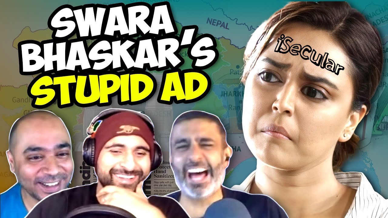 Reacting To Swara Bhaskar's Cringe Woke Ad | SSS Podcast Clips