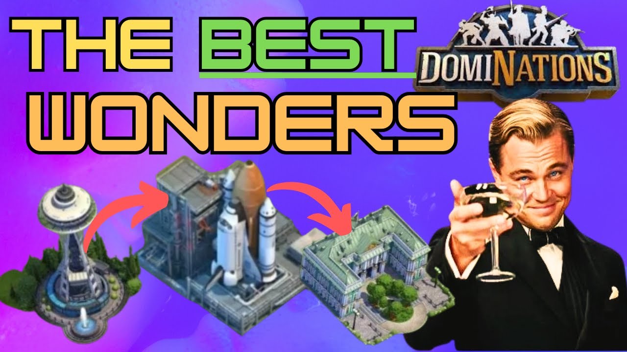 The BEST Wonders for EVERY Age! - DomiNations