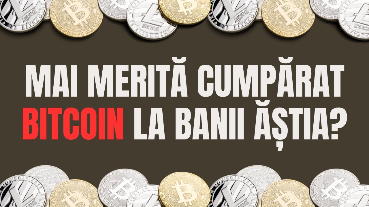 Mai merită să investesc în Bitcoin la prețul ăsta?