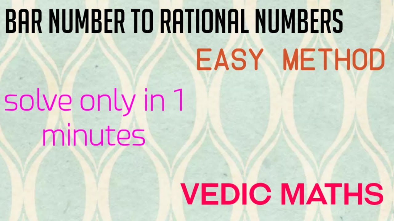 Maths Bar Number to Rational Number short trick (In Hindi)|| Lets Learn ...
