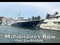 The Lifestyle of the Rich at the Millionaire Row Fort Lauderdale