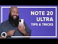 12 Tips & Tricks for your Note 20 Ultra for MAXIMUM AWESOMENESS
