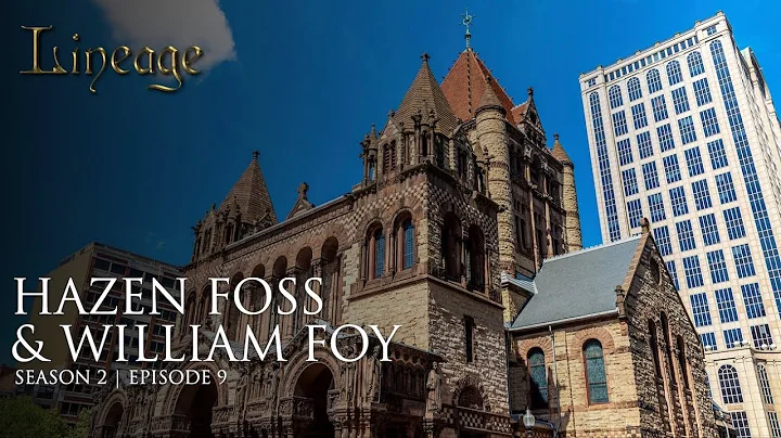 Hazen Foss & William Foy | Unfaithful and Faithful...