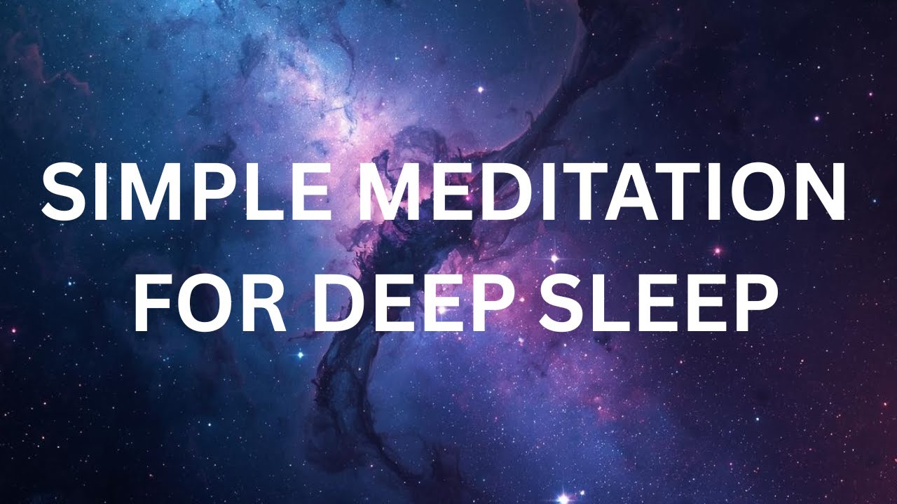 SIMPLE meditation for deep sleep, unlock restful night and inner peace guided sleep meditation