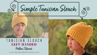 Tunisian Simple Slouch Step by Step LEFT-HANDED Video Tutorial
