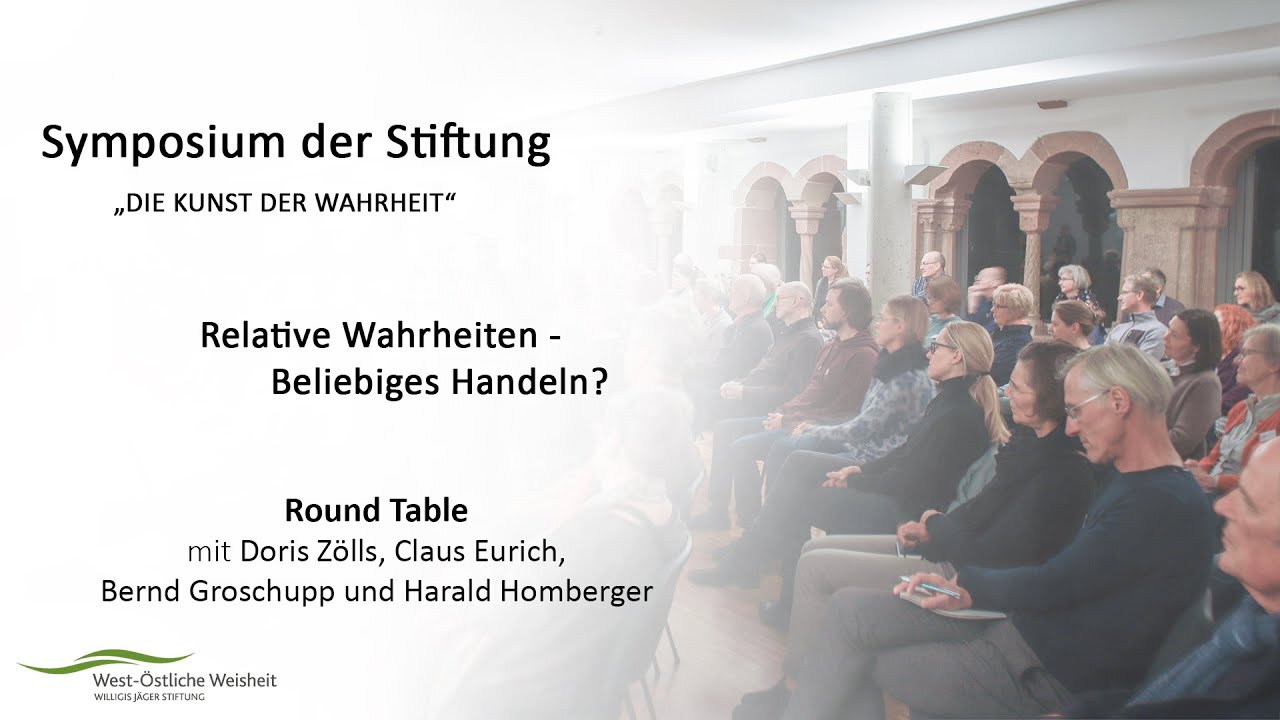 Relative Wahrheiten – Beliebiges Handeln?