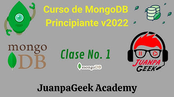 01 Clase Curso 🍃MongoDB Principiante (Base de Datos NoSQL, Instalación y Crear Base de datos Robo3T)