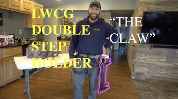 LWCG DOUBLE STEP STICK HOLSTER "THE CLAW"