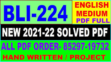 bli-224 solved assignment 2021-22 / bli 224 solved assignment in English / ignou bli 224