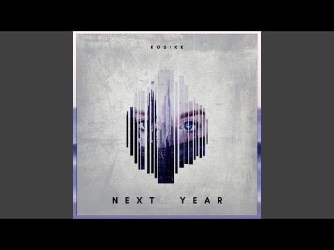 在 YouTube 上观看 Next Year