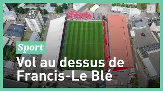 Ligue 1 Uber Eats : avant SB29-SRFC, la visite de Francis-Le Blé filmé en drone