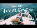 SUMMER VACATION 08/2016