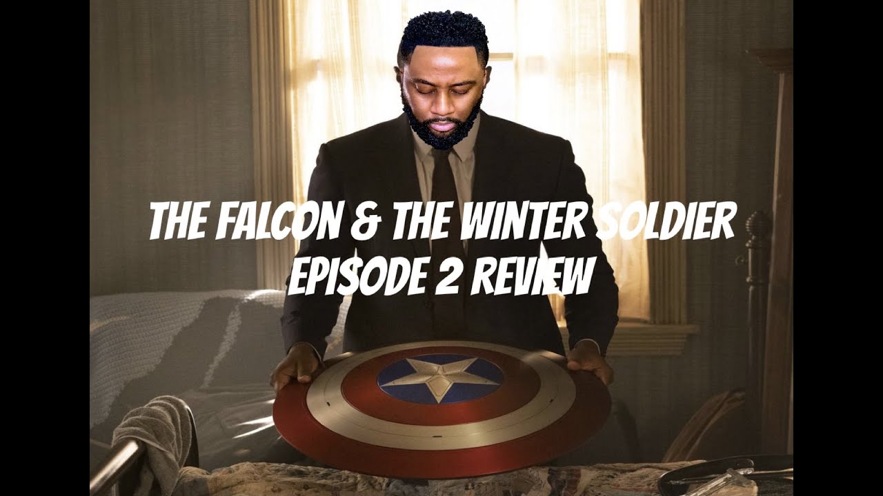 The Falcon & The Winter Soldier Episode 2 Review - YouTube