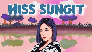 Video thumbnail of "Miss Sungit - Tyrone . SevenJC & Artifice | Lyrics Video"