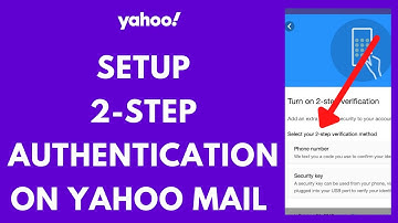 How to Set Up 2-Step Authentication on Yahoo Mail | Yahoo Tutorial 2021