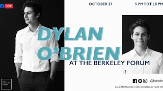 LIVE: Fireside Chat with Dylan O'Brien at the Berkeley Forum