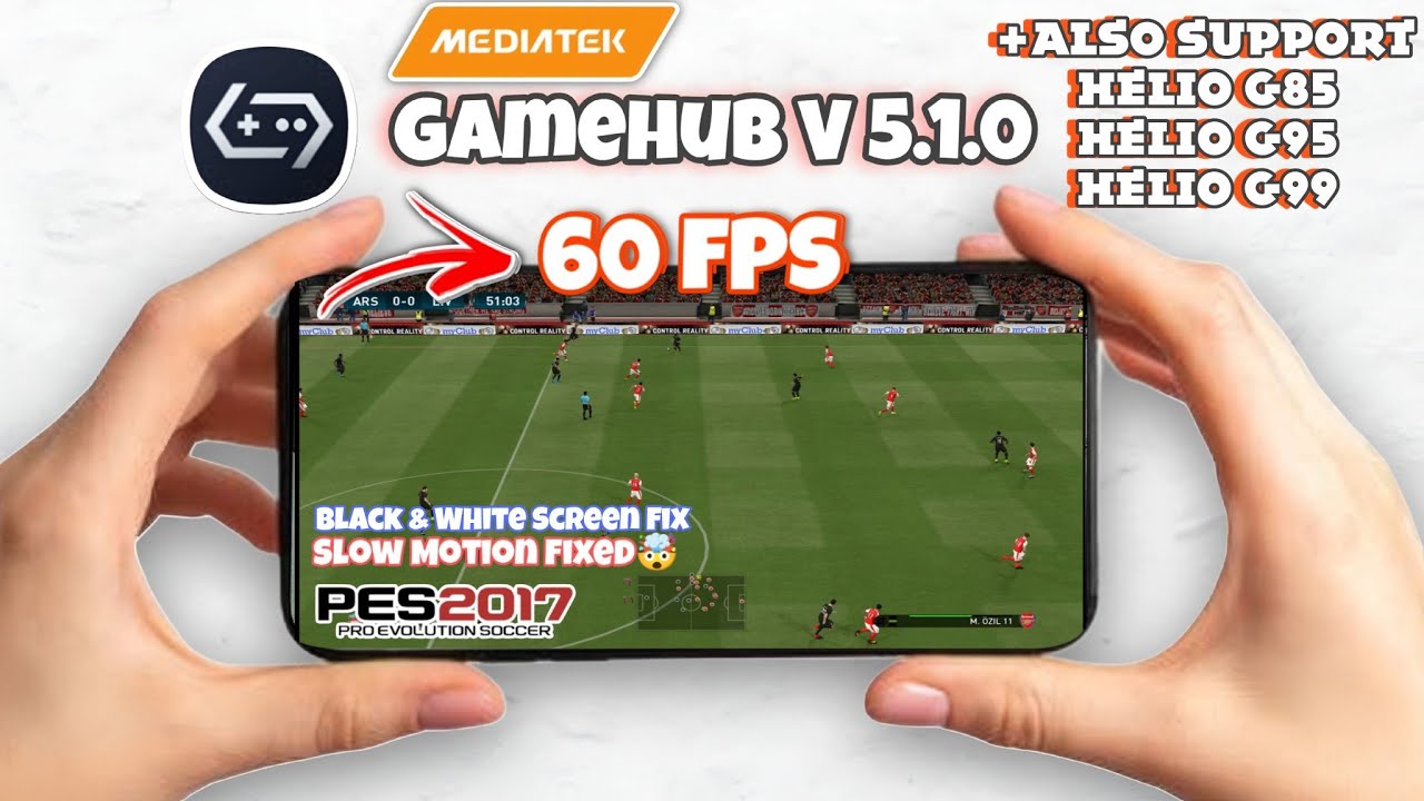PES 2017 Playable On All Mali GPU | Gamehub Update V5.1.0 | Fix Slow-motion 