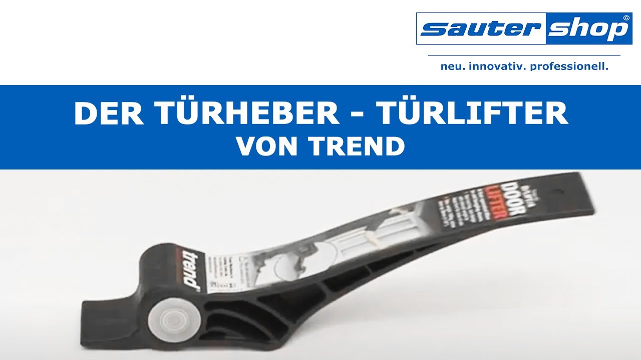 Der Türheber/Türlifter von Trend