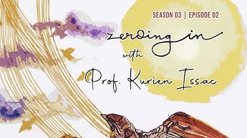 Zeroing In with Prof. Kurien Issac | On Mechanical Explorations and Tooling with Ideas